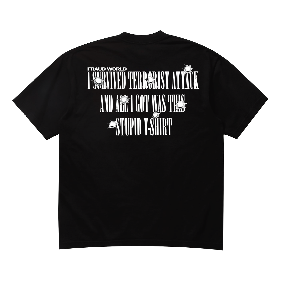 TERRORIST ATTACK TEE