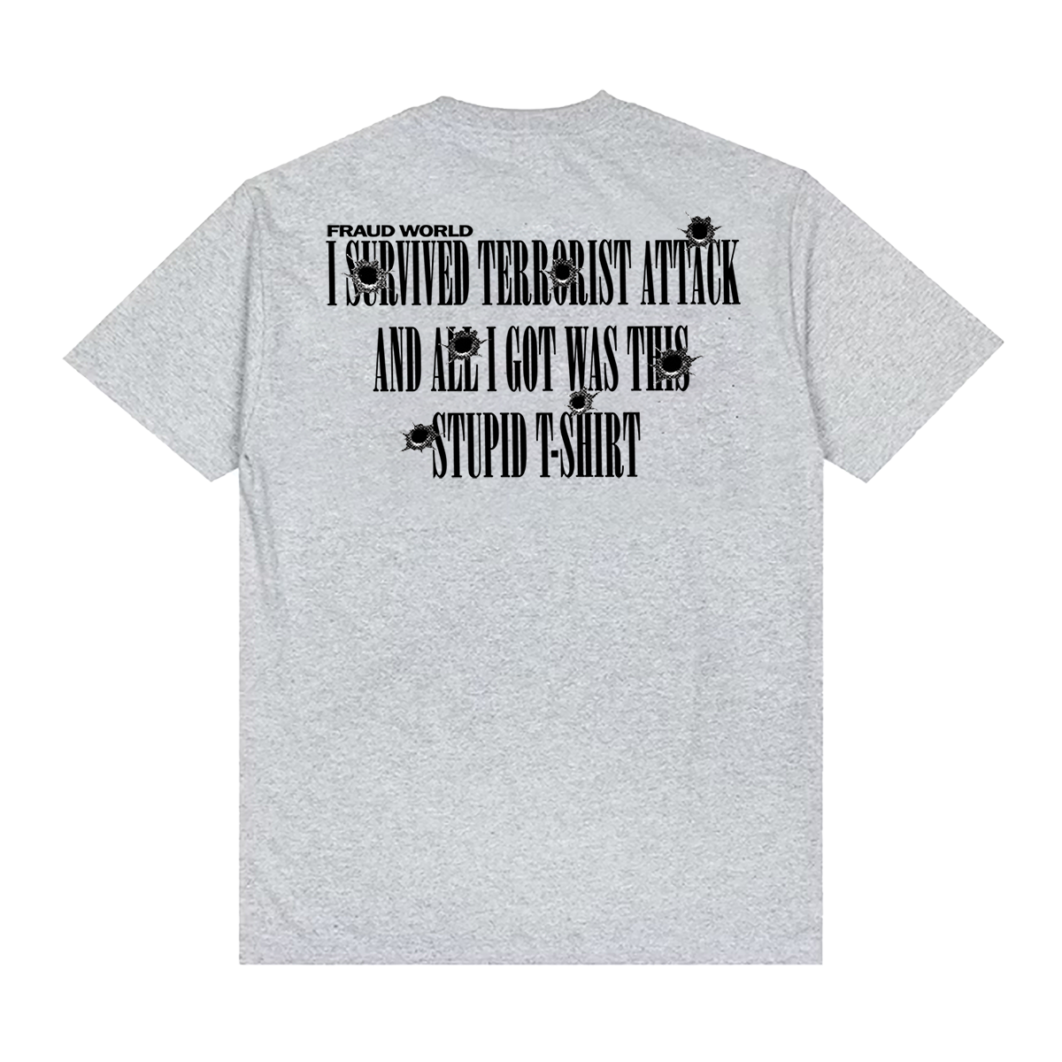 TERRORIST ATTACK TEE